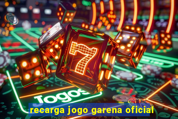 recarga jogo garena oficial